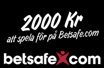 2000 Kr att spela för på Betsafe.com