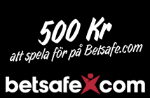 500 Kr att spela för på Betsafe.com