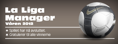 La Liga Manager Våren 2012